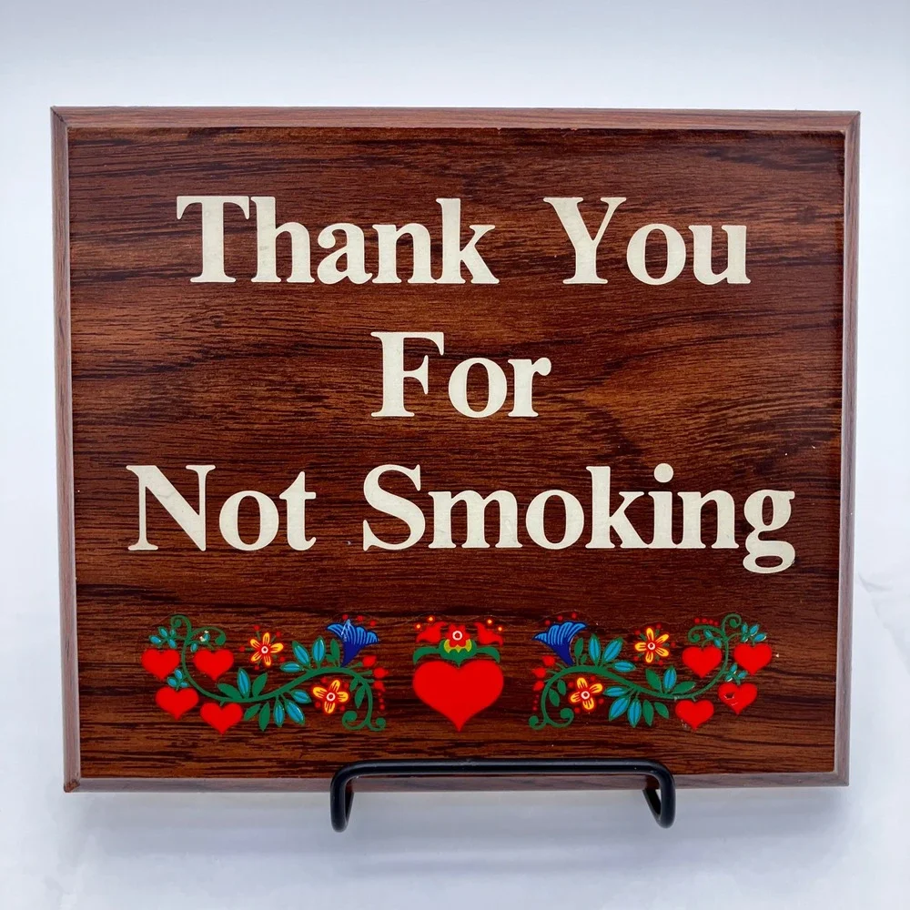 Wall Sign Thank You For Not Smoking 7x6 Brown Folk Art Heart Plaque